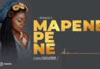 Audio: Mwasiti - Mapene (Mp3 Download) - KibaBoy