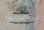 Audio: Kalapina – Nawacheka (Mp3 Download) - KibaBoy
