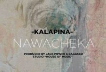 Audio: Kalapina – Nawacheka (Mp3 Download) - KibaBoy