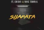 Audio: Vice P ft. Edu Boy & Mose Thomas - Sijapata (Mp3 Download) - KibaBoy
