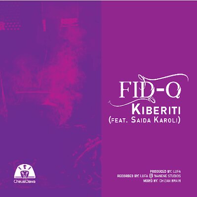 Audio: Fid Q Ft. Saida Karoli - Kiberiti (Mp3 Download)
