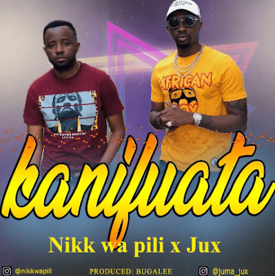 Audio: Nikki Wa Pili Ft. Jux - Kanifuata (Mp3 Download) - KibaBoy