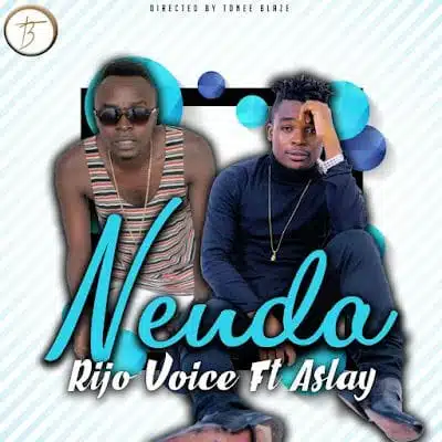 Audio: Rijo Voice Ft. Aslay - Nenda (Mp3 Download)