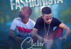 Audio: Clicker Ft. Mr Blue - Fashionista (Mp3 Download) - KibaBoy