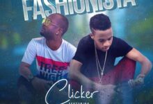 Audio: Clicker Ft. Mr Blue - Fashionista (Mp3 Download) - KibaBoy