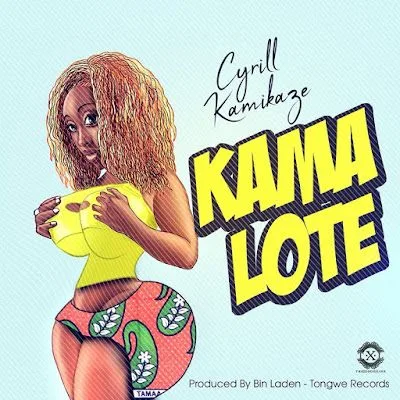 Audio: Cyril Kamikaze – Kama Lote (Mp3 Download)