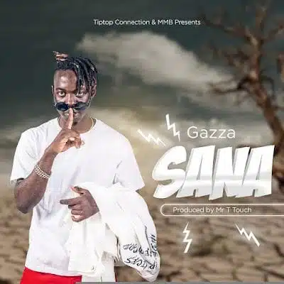 Audio: Gazza – Sana (Mp3 Download)