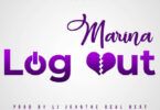 Audio: Marina – Log Out (Mp3 Download) - KibaBoy