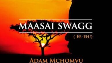 Audio: Adam Mchomvu – Masai Swagg (Mp3 Download) - KibaBoy