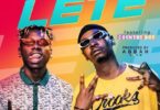 Audio: Redmark Foreal Ft. Country Wizzy – LETE (Mp3 Download) - KibaBoy