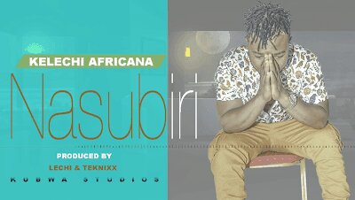 Audio: Kelechi Africana – Nasubiri (Mp3 Download)