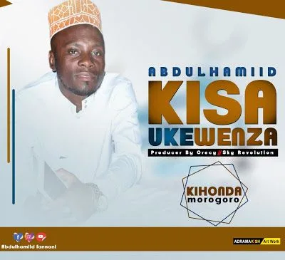 Audio: Abdulhamiid - Kisa Ukewenza (Mp3 Download)