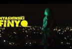 VIDEO: Nyashinski - Finyo (Mp4 Download) - KibaBoy