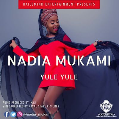 Audio: Nadia Mukami – Yule Yule (Mp3 Download) - KibaBoy