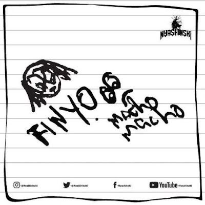 Audio: Nyashinski – Finyo (Mp3 Download) - KibaBoy