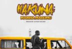 Audio: Nay Wa Mitego - Hakuna Maisha Magumu (Mp3 Download) - KibaBoy