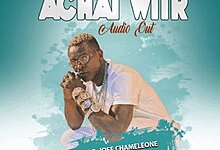 Audio: Jose Chameleone - Achai Wiir (Mp3 Download)