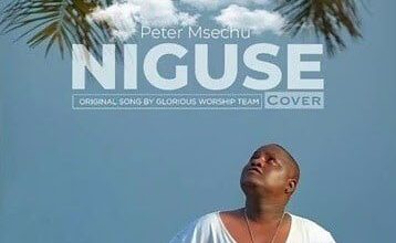 Audio: Peter Msechu – Niguse Cover (Mp3 Download) - KibaBoy