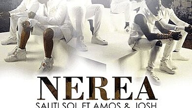 Audio: Sauti Sol Ft. Amos & Josh – Nerea (Mp3 Download)