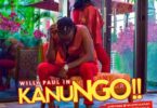 Audio: Willy Paul – Kanungo (Mp3 Download) - KibaBoy