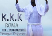 Audio: Roma Ft. Nicolazo - K.K.K (Mp3 Download) - KibaBoy