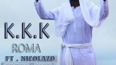 Audio: Roma Ft. Nicolazo - K.K.K (Mp3 Download) - KibaBoy