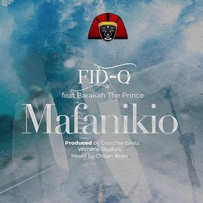 Audio: Fid Q Ft. Barakah The Prince - Mafanikio (Mp3 Download) - KibaBoy