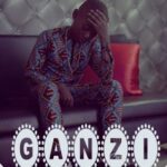 Audio: Y Prince – Ganzi (Mp3 Download) - KibaBoy