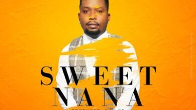 Audio: Steve RNB – Sweet Nana (Mp3 Download) - KibaBoy