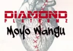 Audio: Diamond Platnumz - Moyo Wangu (Mp3 Download) - KibaBoy