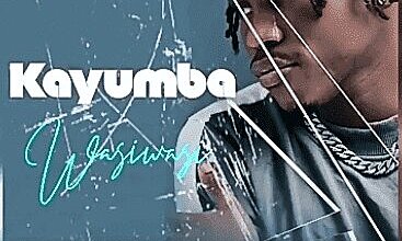 Audio: Kayumba - Wasi Wasi (Mp3 Download)