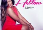 Audio: Linah Ft. Christian Bella - Hellow (Mp3 Download) - KibaBoy