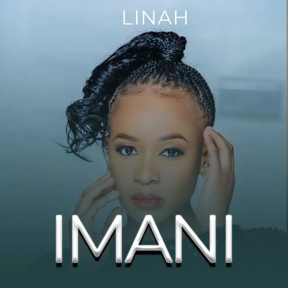 Audio: Linah - Imani (Mp3 Download)
