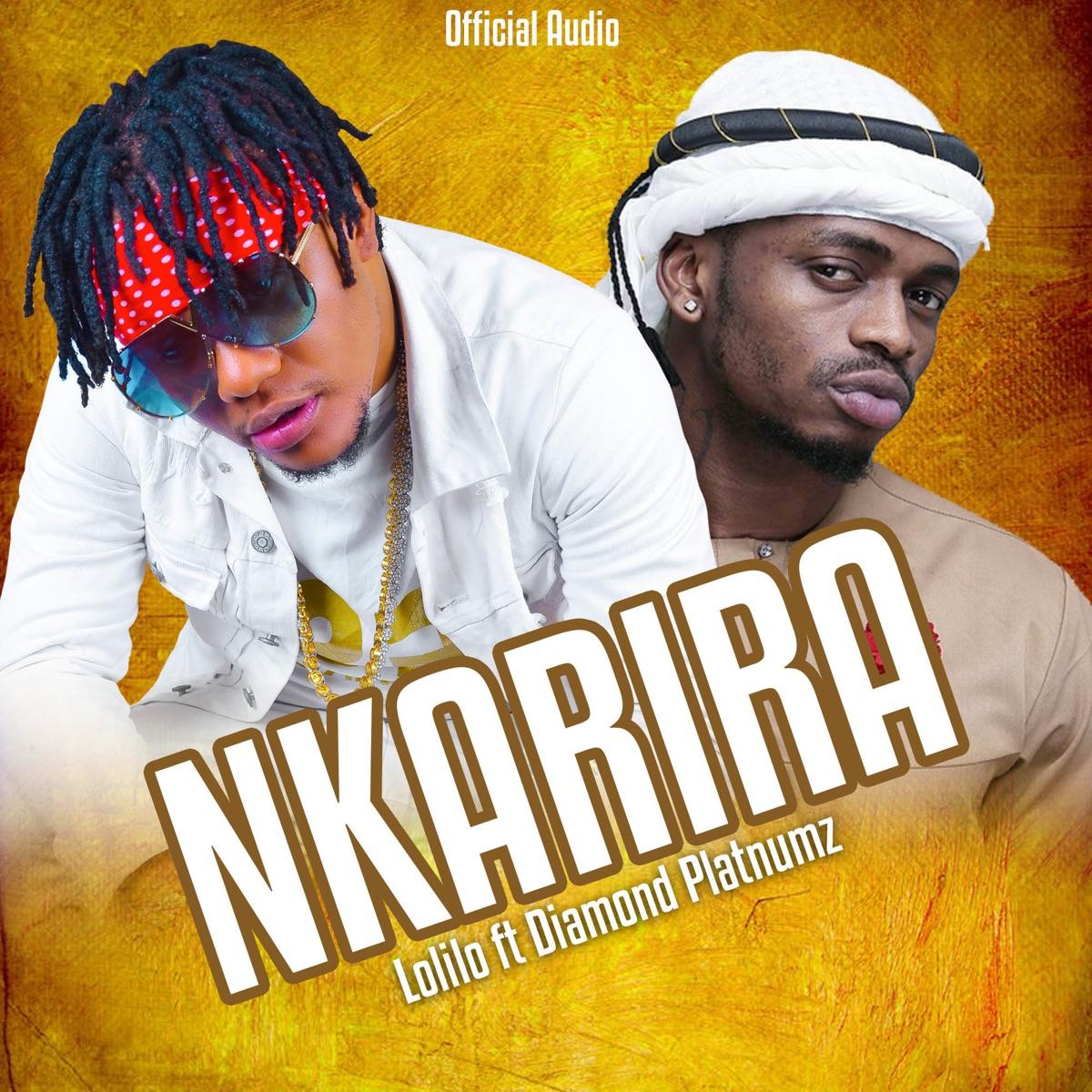 Audio: Lolilo Ft Diamond Platnumz - Nkarira (Mp3 Download) - KibaBoy