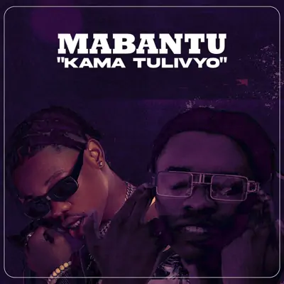 Audio: Mabantu Ft. Whozu - Kama Tulivyo (Mp3 Download)