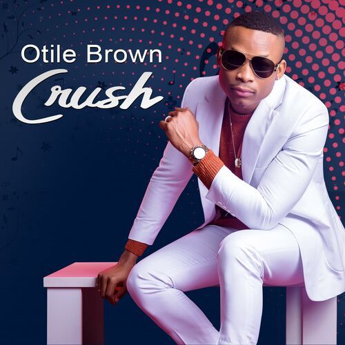 Audio: Otile Brown – Crush (Mp3 Download) - KibaBoy
