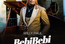 Audio: Willy Paul – Bebi Bebi (Mp3 Download) - KibaBoy