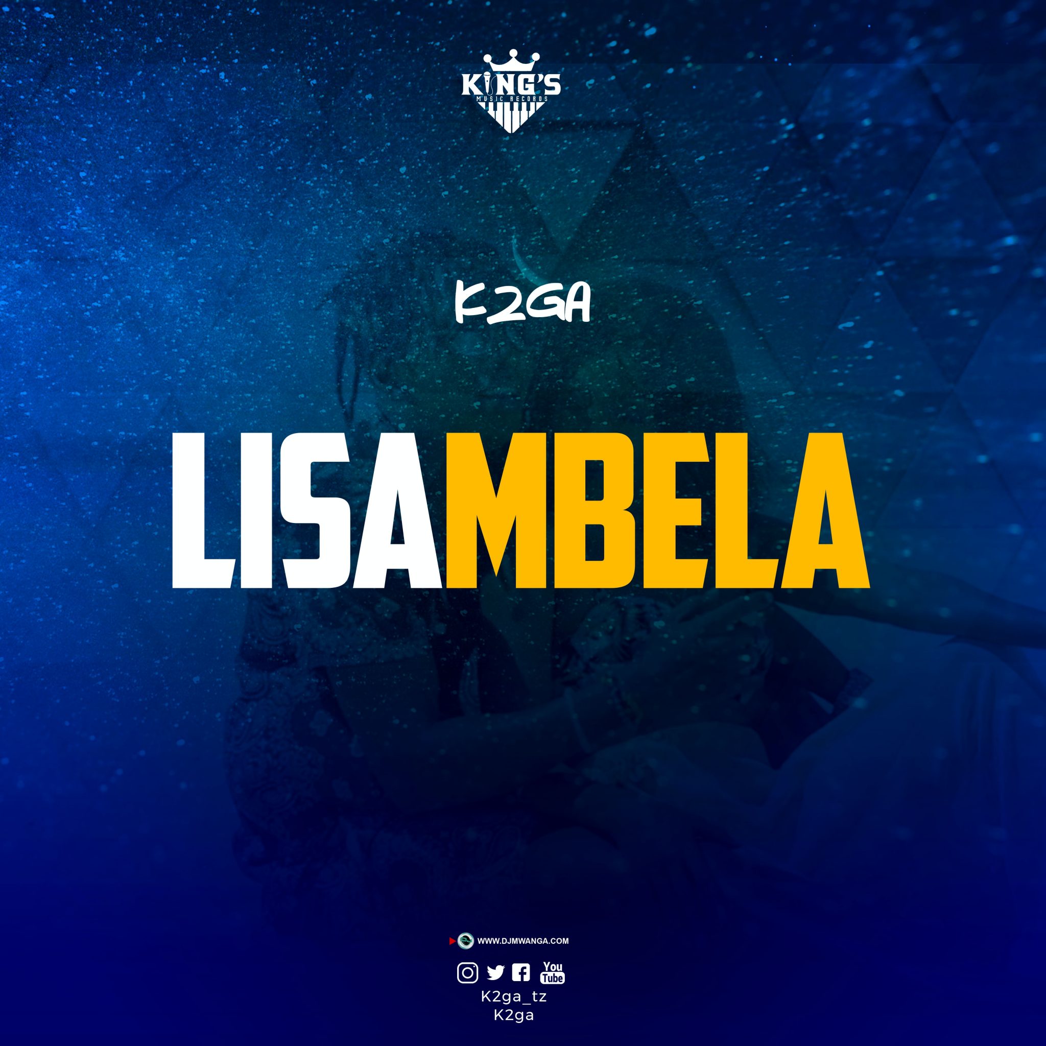 Audio: K2ga - Lisabela (Mp3 Download) - KibaBoy