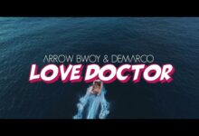 VIDEO: Arrow Bwoy Ft. Demarco - Love Doctor (Mp4 Download) - KibaBoy