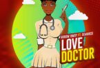 Audio: Arrow Bwoy Ft. Demarco – Love Doctor (Mp3 Download) - KibaBoy