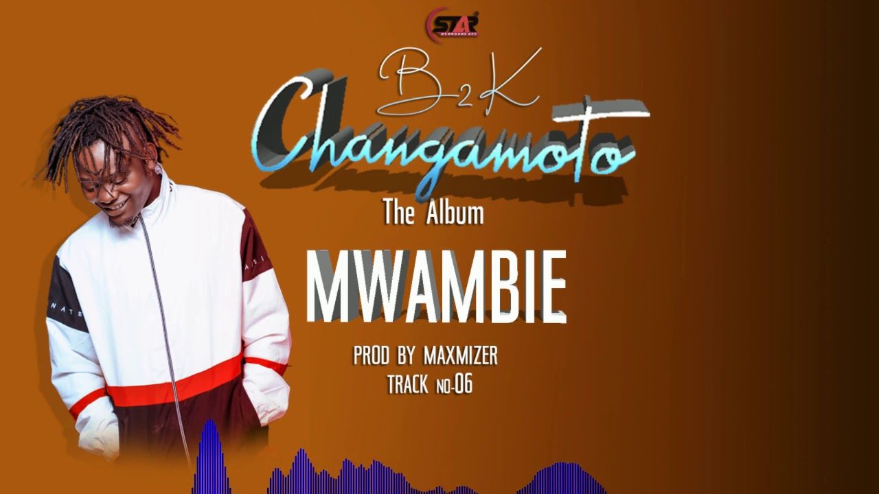 VIDEO: B2K - Mwambie (Mp4 Download) - KibaBoy