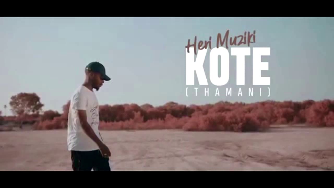 VIDEO: Heri Muziki - Kote (Thamani) (Mp4 Download) - KibaBoy