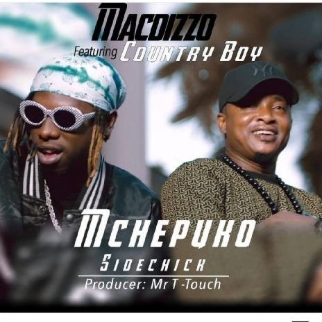 Audio: MackDizzo Ft. Country Wizzy – Mchepuko (Mp3 Download) - KibaBoy