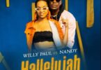 Audio: Willy Paul Ft. Nandy - Hallelujah (Mp3 Download) - KibaBoy