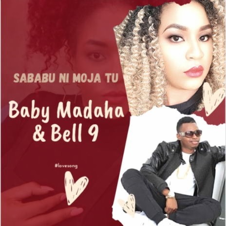 Audio: Belle 9 Ft. Baby Madaha - Sababu Ni Moja (Mp3 Download) - KibaBoy