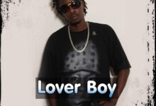 Audio: Chege - Lover Boy (Mp3 Download) - KibaBoy