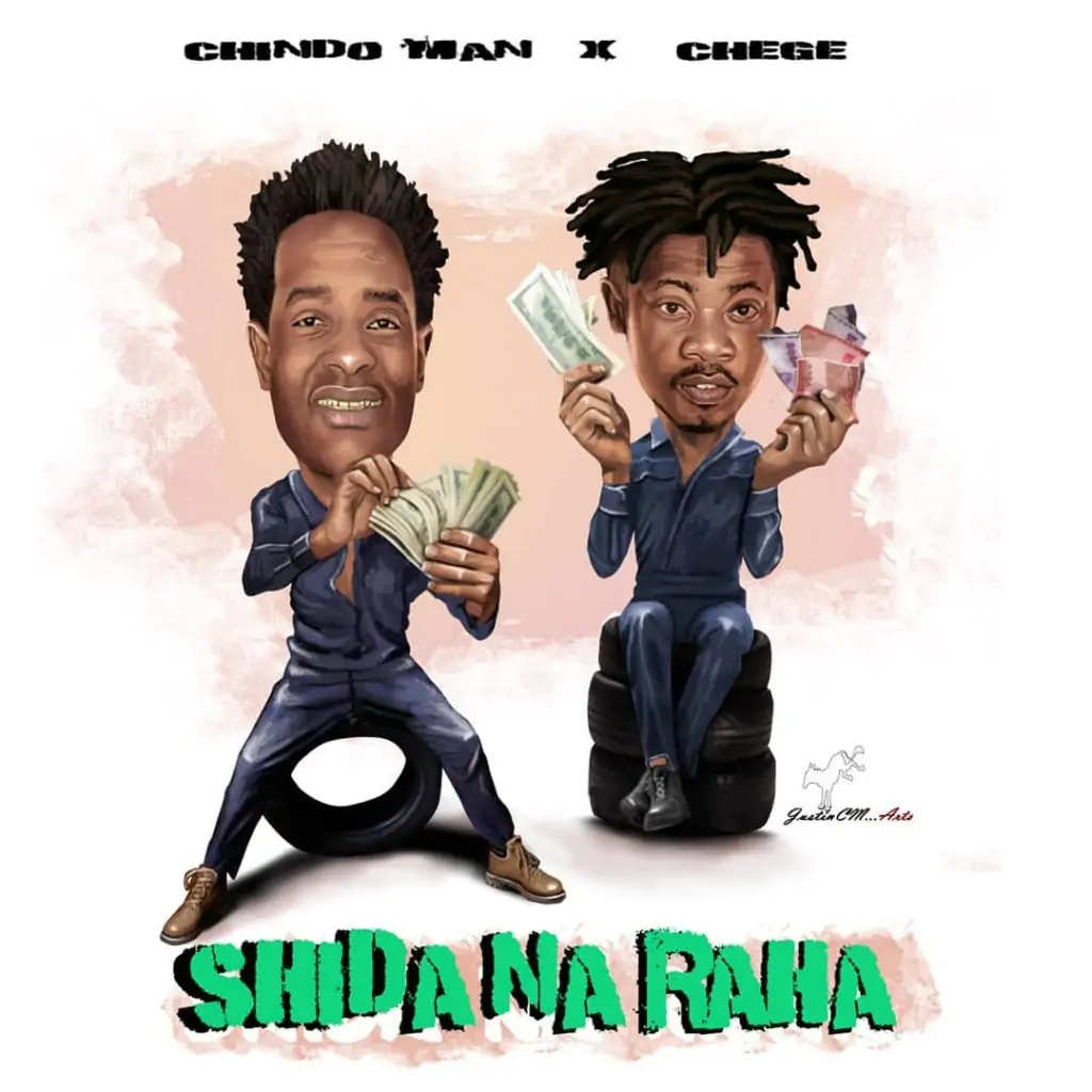 Audio: Chindo Man Ft. Chege - Shida Na Raha (Mp3 Download)