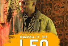 Audio: Darassa Ft. Jux - Leo (Mp3 Download) - KibaBoy