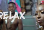 VIDEO: Darassa - Relax (Mp4 Download) - KibaBoy