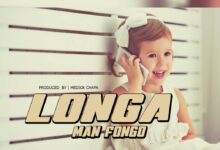 Audio: Man Fongo - Longa (Mp3 Download) - KibaBoy